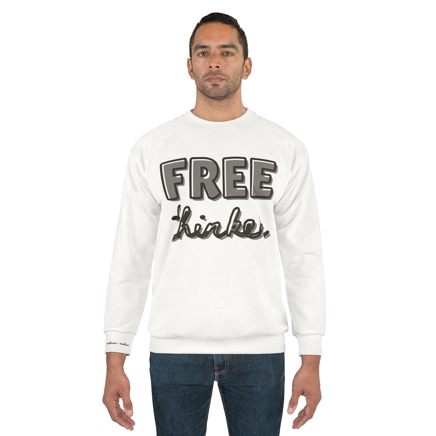 Free Thinker & Fearless Thoughts Graphic - Unisex Sweatshirt